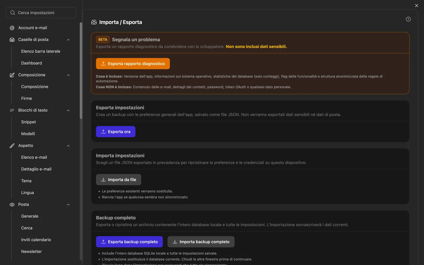 Le impostazioni di importazione ed esportazione con il backup completo, il ripristino e la procedura guidata di importazione da altri programmi di posta